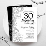 Black White Floral 30th Birthday Party Kaart<br><div class="desc">Black White Floral 30th Birthday Party Invitation. Minimalistisch modern ontwerp met botanische contouren en lettertype typografiescript. Eenvoudige trendy nodigt een perfecte kaart uit voor een stijlvolle feestdag in het vrouw. Kan op elke leeftijd worden aangepast. Uitnodigingen op Zazzle afdrukken of sjabloon voor digitaal afdrukken direct downloaden.</div>