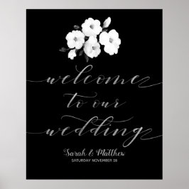 Black White Floral Silver Welkom op ons huwelijk Poster