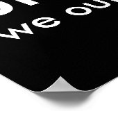 Black & White Funny Quote bruh. we gaan naar buite Poster (Hoek)