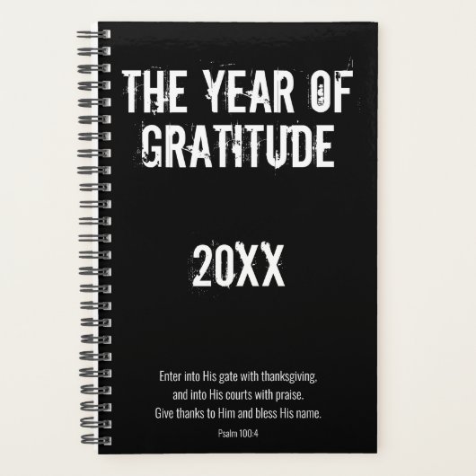 Black White Gratitude Thanksgiving Psalm 100:4 Planner (Voorkant)