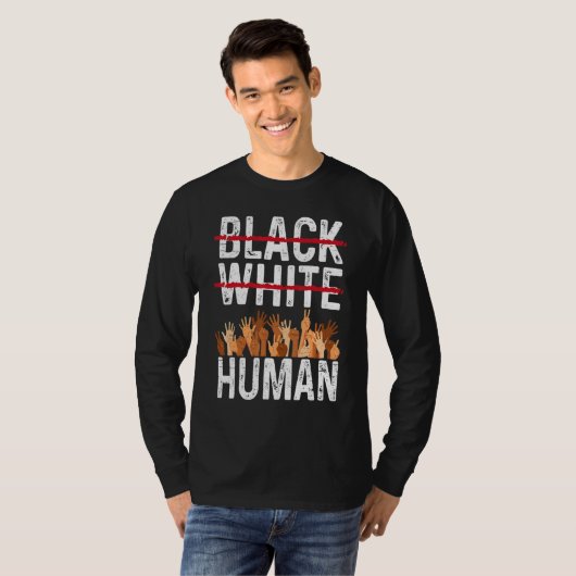 Black White Human Equality Appare Black History Mo T-shirt (Voorkant volledig)