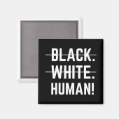 Black White Human Magneet (Voorkant / Achterkant)