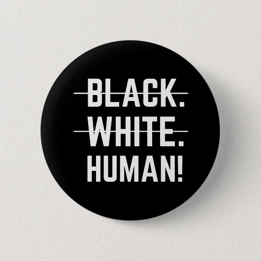 Black White Human Ronde Button 5,7 Cm (Voorkant)