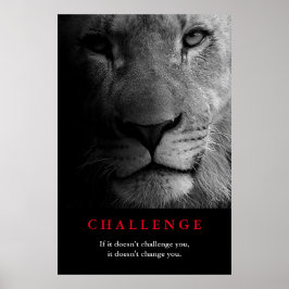 Black White Lion Eyes Motivatie Challenote Poster