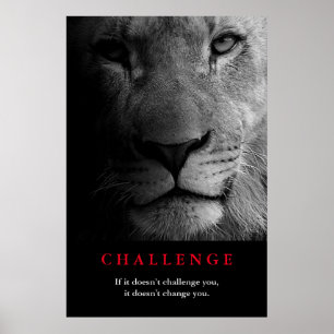 Black White Lion Eyes Motivatie Challenote Poster