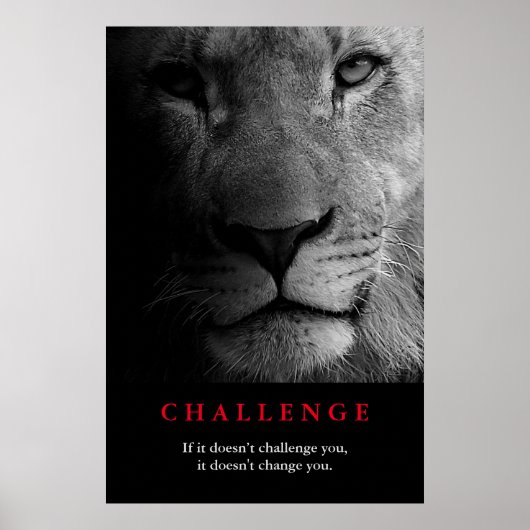 Black White Lion Eyes Motivatie Challenote Poster (Voorkant)