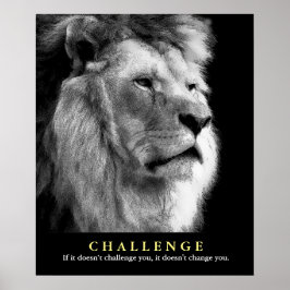 Black White Lion Motivatie uitdaging Poster