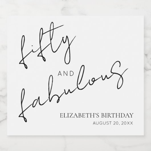 Black White Minimal Fifty and Fabulous Birthday Sparkling Wijnetiket (Enkel label)