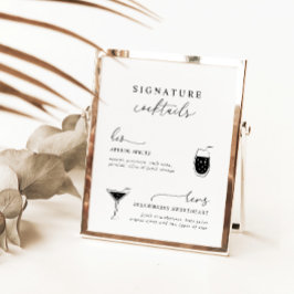 Black White Modern Elegant Signature Drink Sign