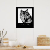 Black White Motivatie Courage Wolf Poster Print (Keuken)