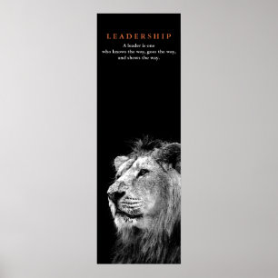 Black White Motivatie Leadership Quote Lion Poster
