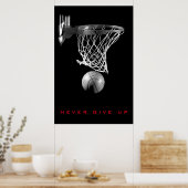 Black White Motivatie Nooit Basketball opgeven Poster (Keuken)