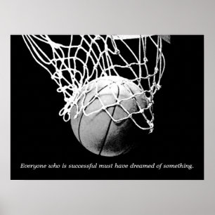 Black White Motivatie Succes Dream Basketball Poster