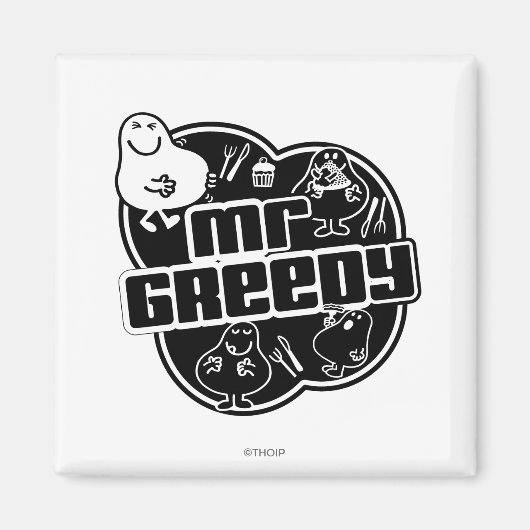 Black & White Mr Greedy Magneet (Voorkant)
