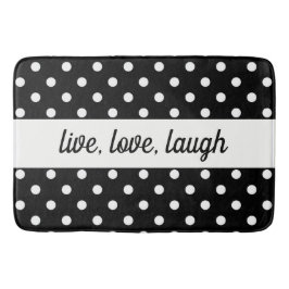 Black & White Polka Dot Live, Liefde, Lach Badmat