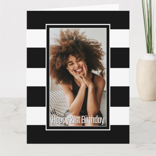 Black White Striped 21st Birthday Kaart (Voorkant)