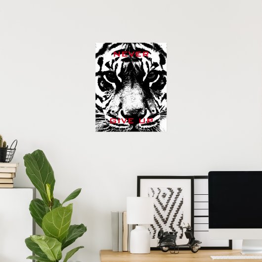 Black & White Tiger Never Give Up Motivational Poster (Thuiskantoor)