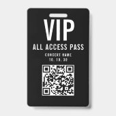 Black White VIP All Access Pass QR Code Concert Badge (Front)