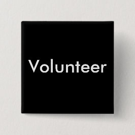 Black White Volunteer Vierkante Button 5,1 Cm