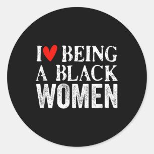 Black Woman Geschiedenis Maand Stijl Ik hou ervan Ronde Sticker