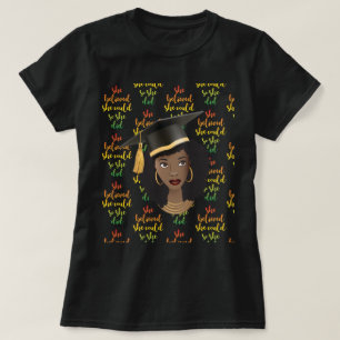 Black Woman Graduation Cap, ze dacht dat ze het ko T-shirt