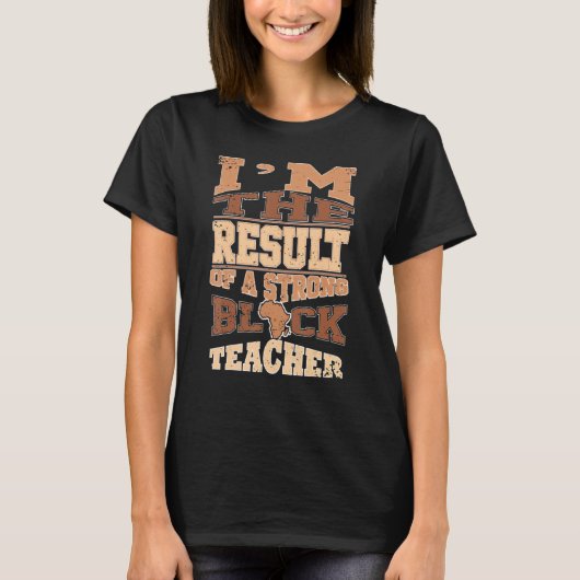 Black Woman Teacher Afro Retro Black History Month T-shirt (Voorkant)