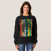 Black Woman Teacher Afro Retro Black History Month Trui (Voorkant volledig)