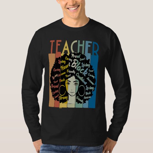 Black Woman Teacher Afro Retro Cool Black History  T-shirt (Voorkant)