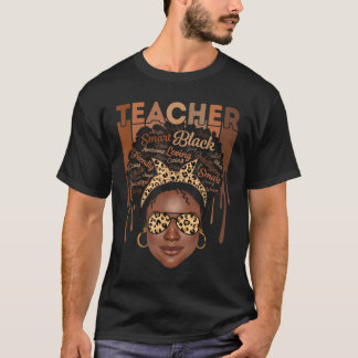 Black Woman Teacher Afro Smart African American Lo T-shirt