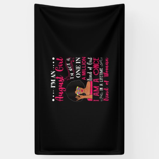 Black Women August Birthday geeft me een Leo Queen Spandoek (Verticaal)