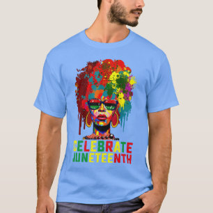 Black Women Black Queen Juneteenth Celebrate Indep T-shirt