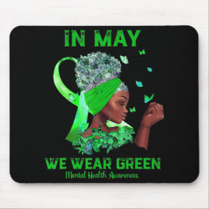 Black Women In May We Wear Green Mental Health Awa Muismat
