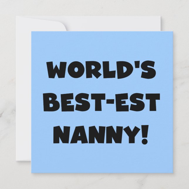 Black World's Best-est Nanny T-shirts en geschenke (Voorkant)