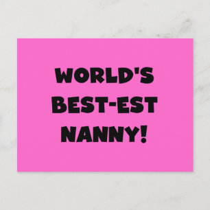 Black World's Best-est Nanny T-shirts en geschenke Briefkaart