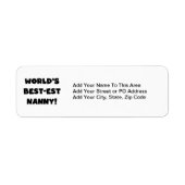 Black World's Best-est Nanny T-shirts en geschenke Etiket (Voorkant)