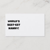 Black World's Best-est Nanny T-shirts en geschenke Visitekaartje (Achterkant)