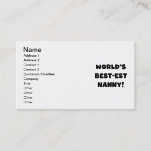 Black World's Best-est Nanny T-shirts en geschenke Visitekaartje