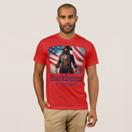 Blackbeard voor President T-shirt (Voorkant volledig)