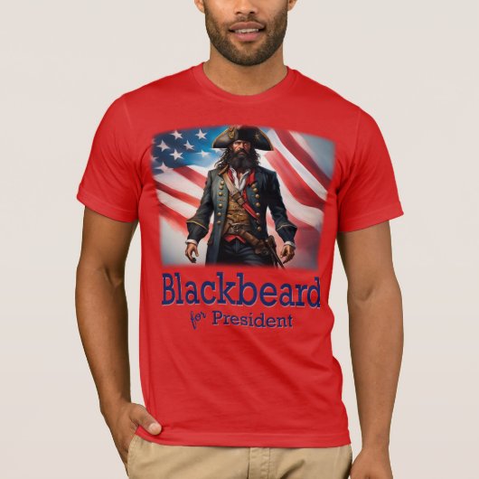 Blackbeard voor President T-shirt (Voorkant)
