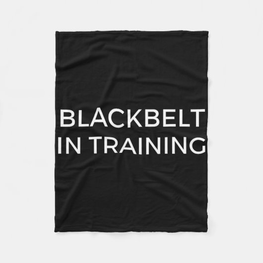 Blackbelt In Training Martial Arts Karate Fleece Deken (Voorkant)