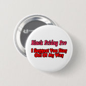 Blackf Vrijdag blijf uit mijn weg Ronde Button 5,7 Cm (Voorkant /achterkant)