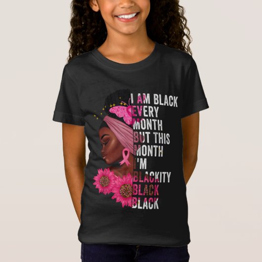 Blackity Black Elke maand Zwarte Geschiedenis BHM  T-shirt (Voorkant)