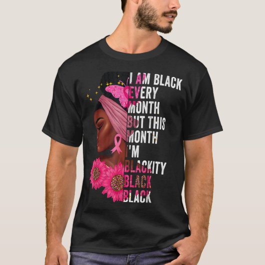Blackity Black Elke maand Zwarte Geschiedenis BHM  T-shirt (Voorkant)