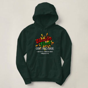 BLACKITY BLACK KAN NIET ACHTERHOUDEN Black History Hoodie