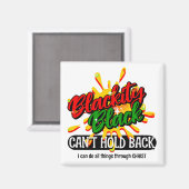 BLACKITY BLACK KAN NIET ACHTERHOUDEN Black History Magneet (Voorkant / Achterkant)