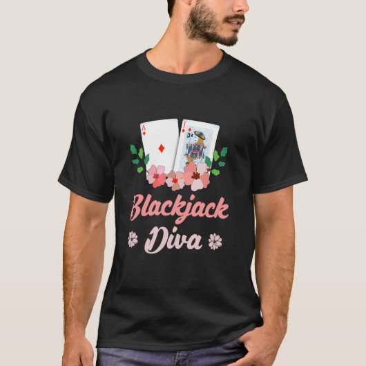 BLACKJACK DIVA Kaart Speler Blackjack Casino Vrouw T-shirt (Voorkant)