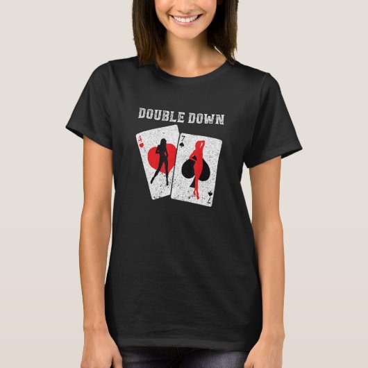 BlackJack Double Down Casino Gambling 21 Blackjack T-shirt (Voorkant)
