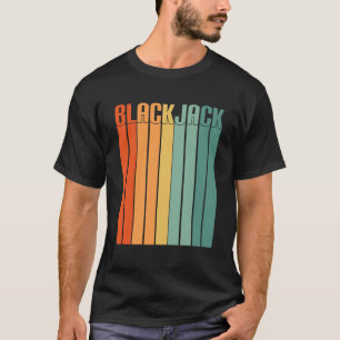 Blackjack Retro 70s Gambling Casino Blackj T-shirt