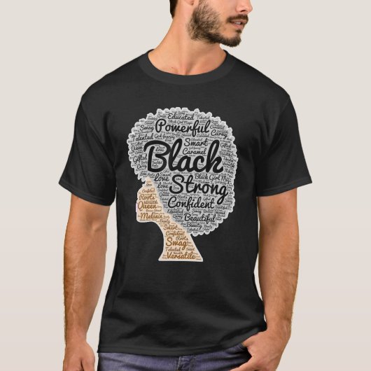 Blacks History Month Afro Words Art Natural Hair T-shirt (Voorkant)