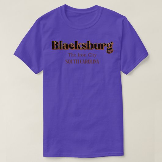 Blacksburg De IJzeren Stad Zuid-Carolina T-shirt (Design voorkant)